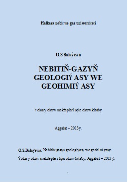 Nebitiň-gazyň geologiýasy we geohimiýasy